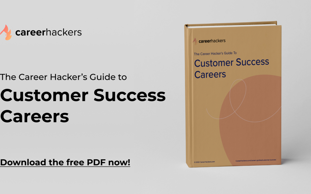Guide to Customer Success Careers