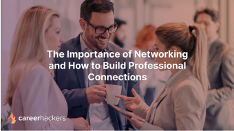 The Importance of Networking and How to Build Professional Connections