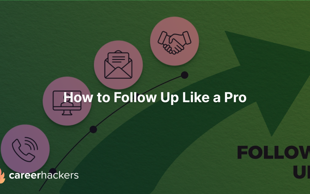 How to Follow Up Like a Pro